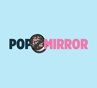 POP MIRROR